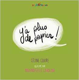 y-a-plus-de-papier Céline Claire